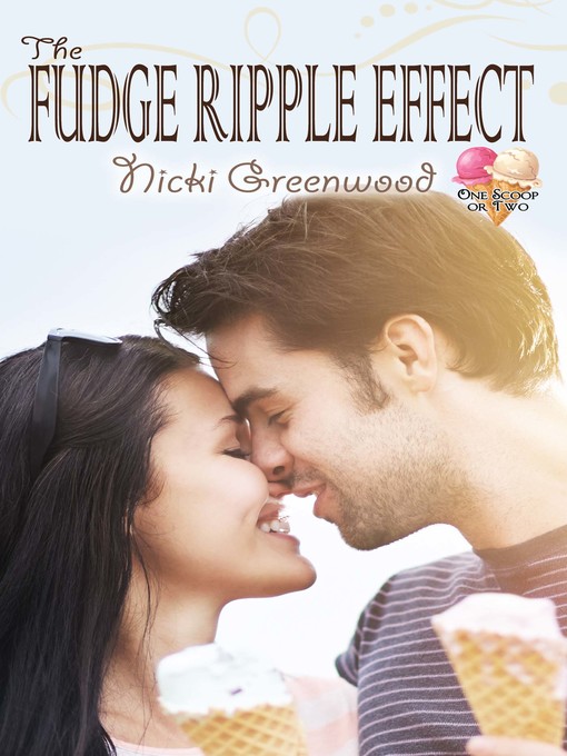 Title details for The Fudge Ripple Effect by Nicki Greenwood - Available